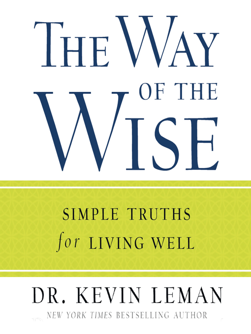 Title details for The Way of the Wise by Kevin Leman - Wait list